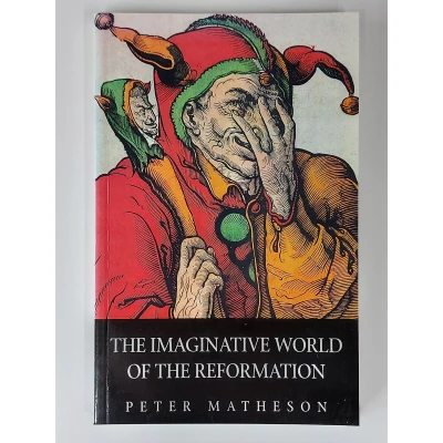 Afbeelding van the Imaginative World of Reformation