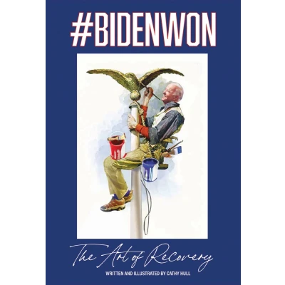 Afbeelding van #BIDENWON: The Art of Recovery