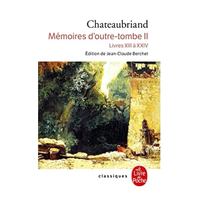 Afbeelding van Mémoires d&#039;outre tombe (Tome 2): Livres XIII à XXIV