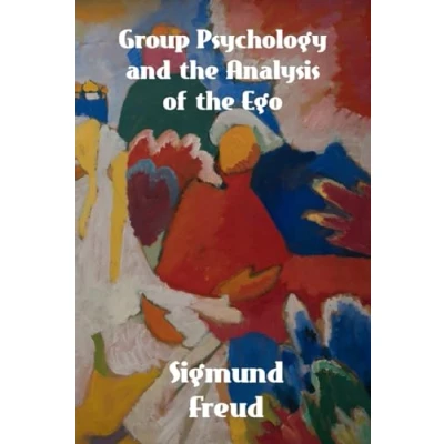 Afbeelding van Group Psychology and the Analysis of Ego