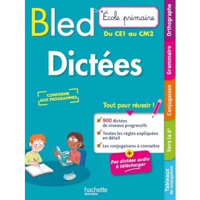 Afbeelding van BLED Ecole Primaire Dictées du CE1 au CM2: primaire, CM2