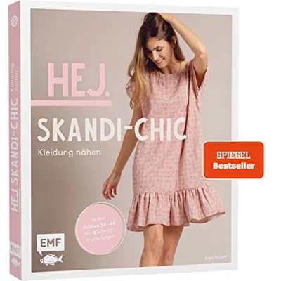 Afbeelding van Hej. Skandi Chic Kleidung nähen: Aus Webware, Baumwollstoffen, Musselin und Co. In den Größen 34 44 Mit 6 Schnittmusterbogen