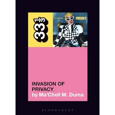 Afbeelding van 33 1/3, Cardi B&#039;s Invasion of Privacy