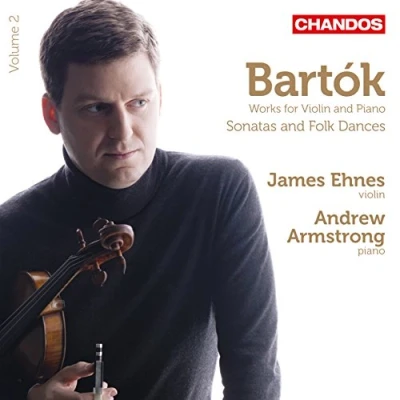 Afbeelding van James Ehnes &amp; Andrew Armstrong Bartok: Works for Violin and Piano, Volume 2 (CD)