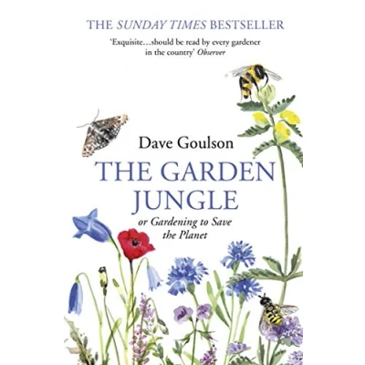 Afbeelding van the Garden Jungle: Or Gardening to Save Planet
