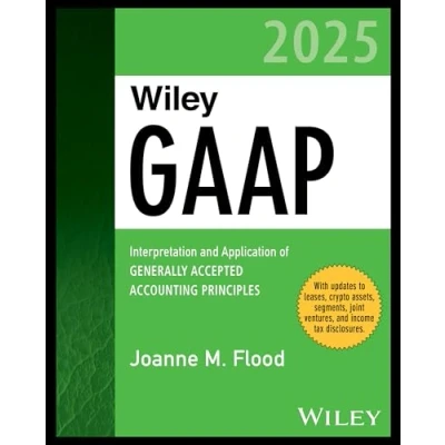 Afbeelding van Wiley GAAP 2025: Interpretation and Application of Generally Accepted Accounting Principles