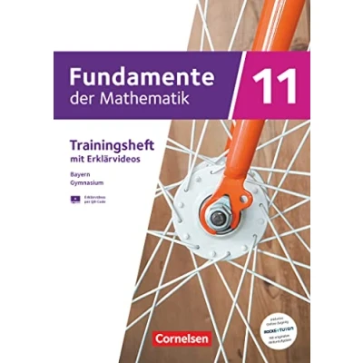 Afbeelding van Fundamente der Mathematik 11. Jahrgangsstufe. Bayern Trainingsheft Mit Medien und Online Abiturtraining : Zugangscode zu Originalabituraufgaben auf Rocket Tutor pro Kapitel