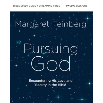 Afbeelding van Pursuing God Bible Study Guide plus Streaming Video Softcover: Encountering His Love and Beauty in the