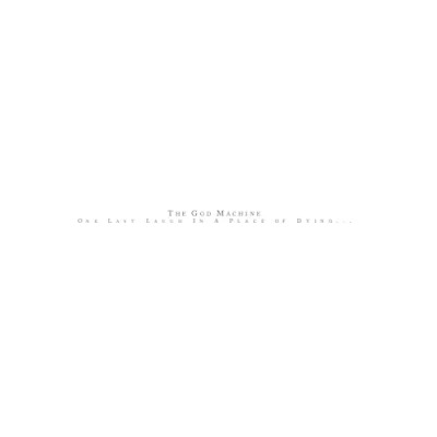 Afbeelding van God Machine One Last Laugh In a Place of Dying (2 LPs)