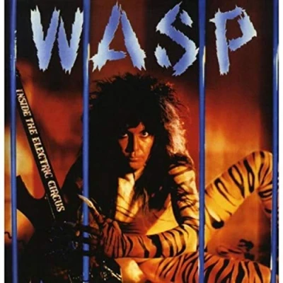 Afbeelding van W.A.S.P. Inside the Electric Circus (LP)