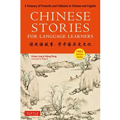 Afbeelding van Chinese Stories for Language Learners /anglais/chinois: A Treasury of Proverbs and Folktales in English (Free Audio CD Included)