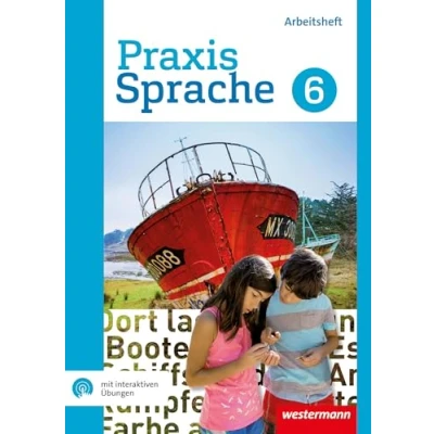 Afbeelding van Praxis Sprache 6. Arbeitsheft mit interaktiven Übungen. Differenzierende Ausgabe: Ausgabe 2017