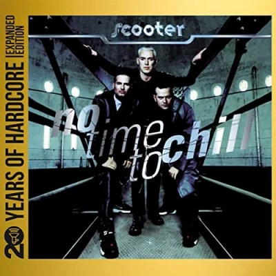 Afbeelding van Scooter No Time To Chill (2 CD) (20 Years Of Hardcore Expanded Edition)