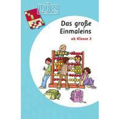 Afbeelding van LÜK. Mathematik. Das große Einmaleins. 3./4./5./6. Klasse