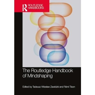 Afbeelding van Routledge Handbooks in Philosophy The Handbook of Mindshaping