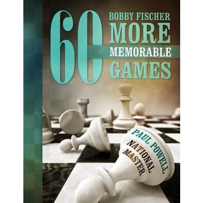 Afbeelding van Bobby Fischer 60 More Memorable Games