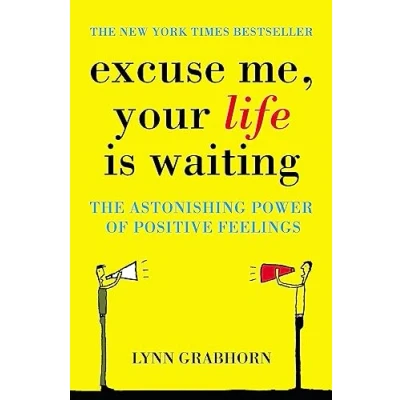 Afbeelding van Excuse Me, Your Life is Waiting