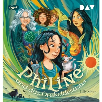 Afbeelding van Philine und das Orakeldesaster. Teil 01: Ungekürzte Lesung mit Mayke Dähn Ann Vielhaben
