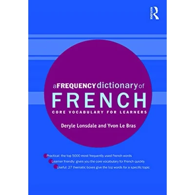 Afbeelding van A Frequency Dictionary of French: Core Vocabulary for Learners