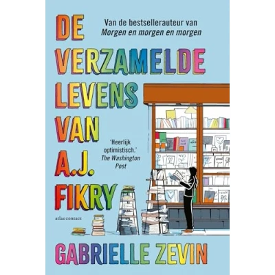 Afbeelding van De verzamelde levens van A.J. Fikry (Hardback)