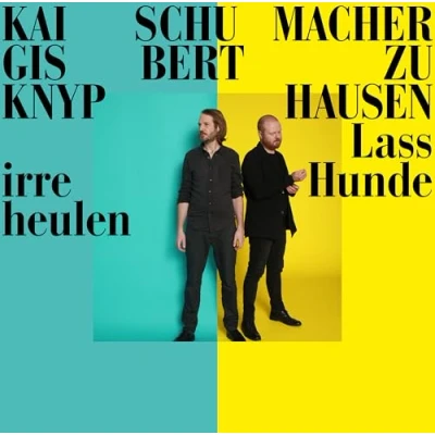 Afbeelding van Knyphausen/Schumacher Lass Irre Hunde Heulen (LP)
