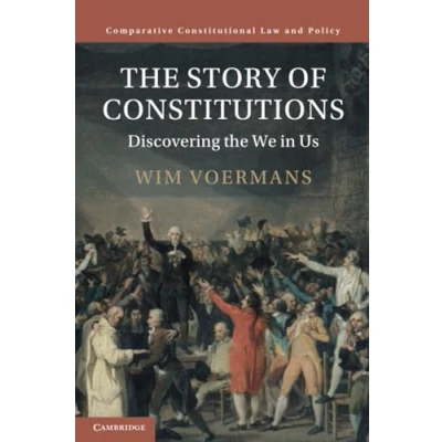 Afbeelding van the Story of Constitutions: Discovering We in Us
