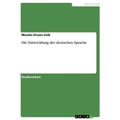 Afbeelding van Die Entwicklung Der Deutschen Sprache