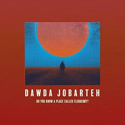 Afbeelding van Dawda Jobareth Do You Know a Place Called Flekkeroy? (LP)