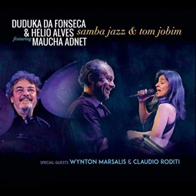 Afbeelding van Duduka Da Fonseca &amp; Heli Samba Jazz Tom Jobim (CD)