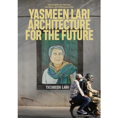 Afbeelding van Yasmeen Lari: Architecture for the Future