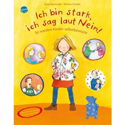Afbeelding van ich bin stark, sag laut Nein!: So werden Kinder selbstbewusst