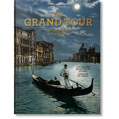 Afbeelding van The Grand Tour. Golden Age of Travel Taschen / Librero