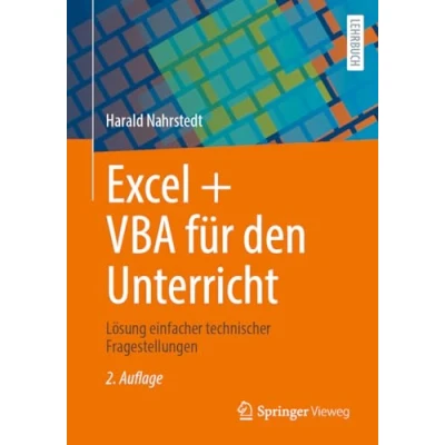 Afbeelding van Excel + VBA für den Unterricht: Lösung einfacher technischer Fragestellungen