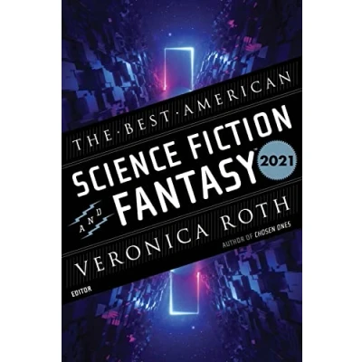 Afbeelding van The Best American Science Fiction and Fantasy 2021