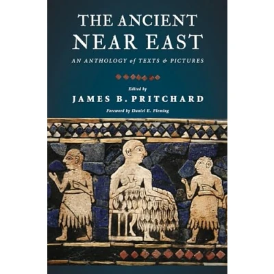 Afbeelding van The Ancient Near East: An Anthology of Texts and Pictures