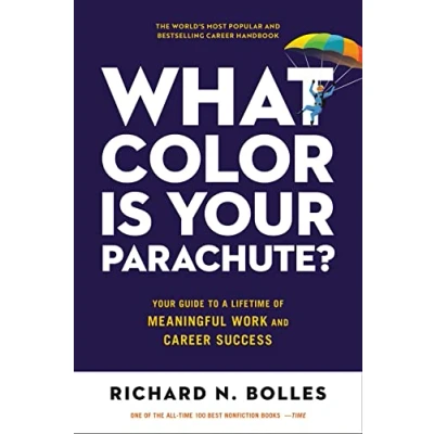 Afbeelding van What Color Is Your Parachute?: Guide to a Lifetime of Meaningful Work and Career Success
