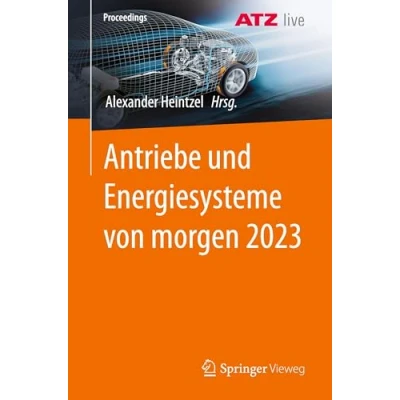 Afbeelding van Proceedings Antriebe und Energiesysteme von morgen 2023