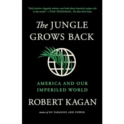 Afbeelding van The Jungle Grows Back: America and Our Imperiled World