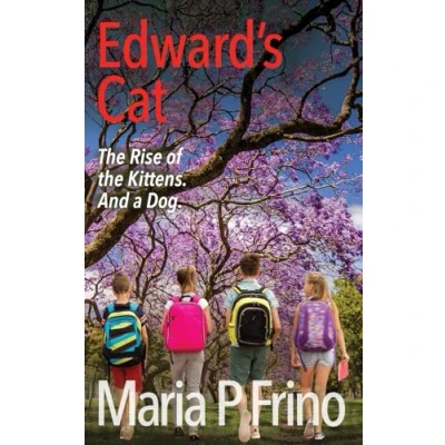 Afbeelding van Edward&#039;s Cat: the Rise of Kittens. And a Dog.: 2