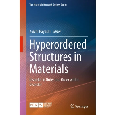 Afbeelding van The Materials Research Society Series Hyperordered Structures in