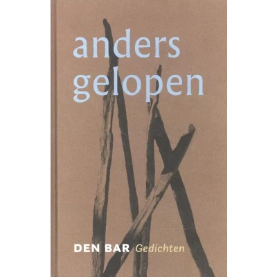Afbeelding van Anders gelopen (Hardback)