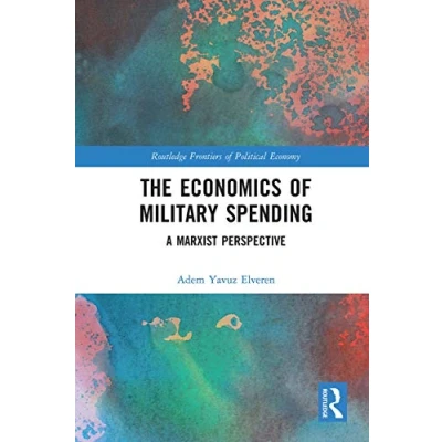 Afbeelding van Routledge Frontiers of Political Economy The Economics Military Spending