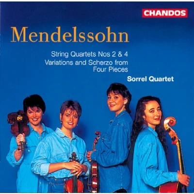 Afbeelding van Mendelssohn: String Quartets nos 2 &amp; 4 etc / Sorrel Quartet