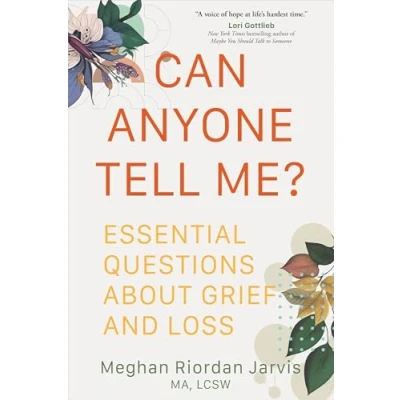 Afbeelding van Can Anyone Tell Me?: Essential Questions about Grief and Loss