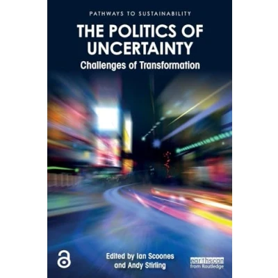 Afbeelding van The Politics of Uncertainty