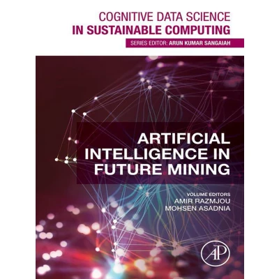Afbeelding van Cognitive Data Science in Sustainable Computing Artificial Intelligence Future Mining