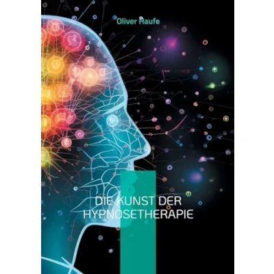 Afbeelding van Die Kunst der Hypnosetherapie