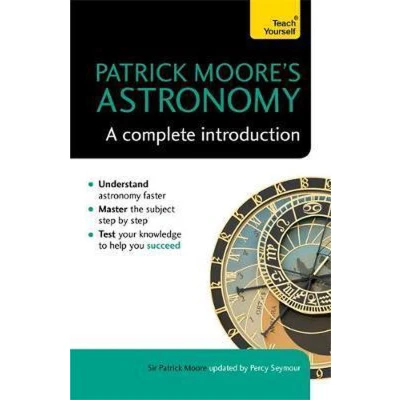 Afbeelding van Patrick Moore&#039;s Astronomy: A Complete Introduction: Teach Yourself