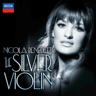 Afbeelding van Nicola Benedetti, Bournemouth Symphony Orchestra The Silver Violin (CD)