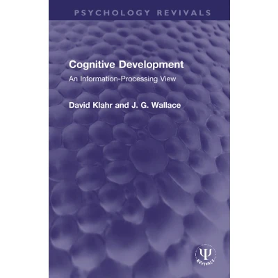 Afbeelding van Cognitive Development: An Information Processing View